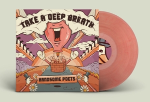 Take a Deep Breath by Handsome Poets