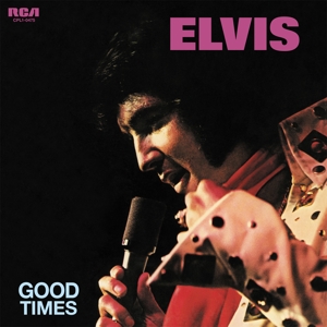 Good Times by Presley, Elvis
