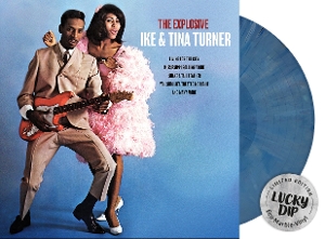 The Explosive Ike & Tina Turner by Ike & Tina Turner