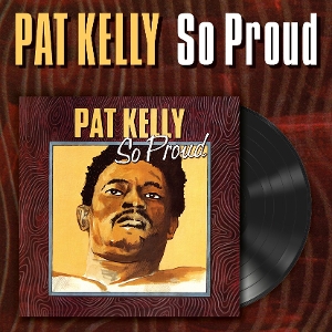 So Proud by Kelly, Pat