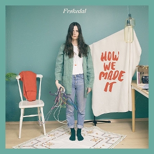 How We Made It by Frokedal