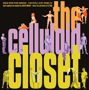 The Celluloid Closet by Burwell, Carter & K.D....