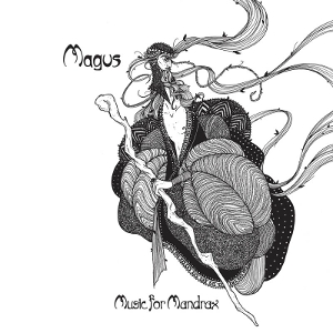 Music For Mandrax by Magus