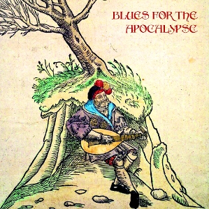 Blues For the Apocalypse by Dead Wolf
