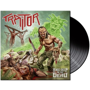 Knee-Deep In the Dead by Traitor