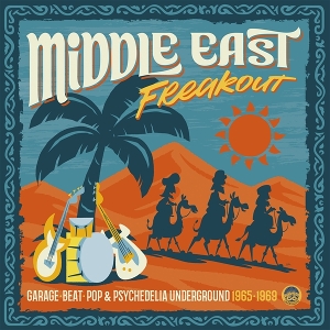 Middle East Freak Out by V/A