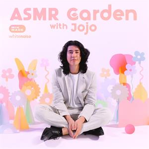 Asmr Garden by Jojo