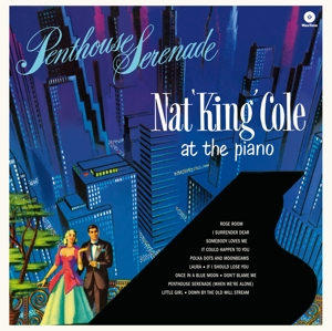 Penthouse Serenade by Cole, Nat King