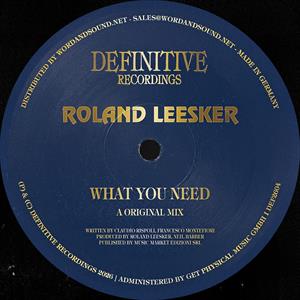 What You Need by Leesker, Roland