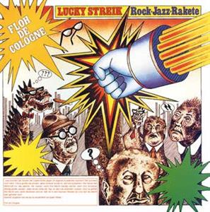 Lucky Streik by Floh De Cologne