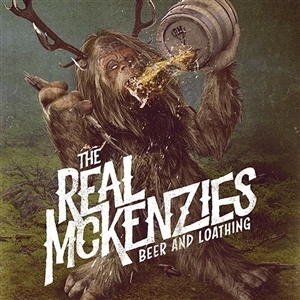 Beer and Loathing by Real McKenzies