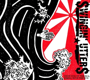 Drowning In the Sea, Rising With the Sun by Swingin' Utters