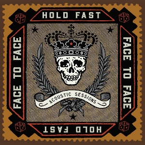 Hold Fast (Acoustic Sessions) by Face To Face