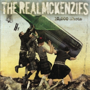 10.000 Shots by Real McKenzies