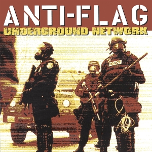 Underground Network by Anti-Flag