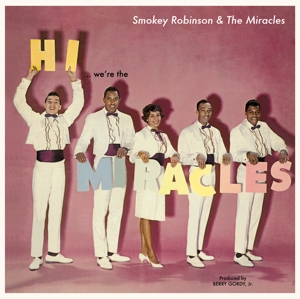 Hi We're the Miracles by Robinson, Smokey