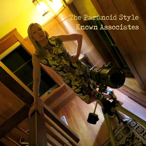 Known Associates by Paranoid Style