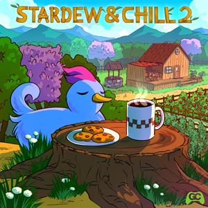 Stardew & Chill 2 by Coffee Date