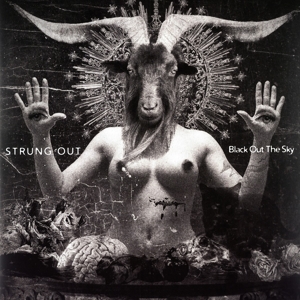 Black Out the Sky by Strung Out