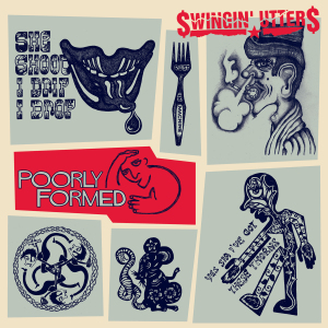 Poorly Formed by Swingin' Utters