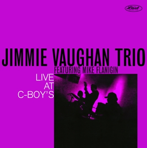 Live At C-Boy's by Vaughan, Jimmie -Trio-