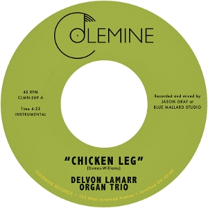 7-Chicken Leg by Delvon Lamarr Organ Trio