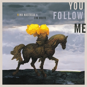 You Follow Me by Nastasia, Nina & Jim W...