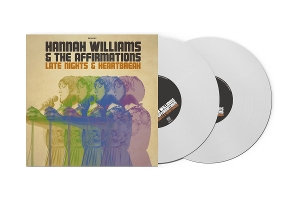 Late Nights & Heartbreak by Williams, Hannah & the...