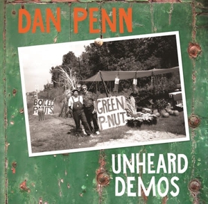 Unheard Demos by Penn, Dan