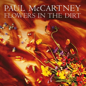 Flowers In the Dirt by McCartney, Paul