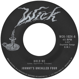 7-Hold Me / Windy and Warm by Johnny's Uncalled Four