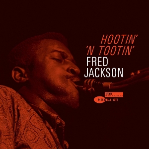 Hootin' N' Tootin' by Jackson, Fred