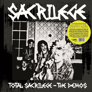 Total Sacrilege: the Demos by Sacrilege
