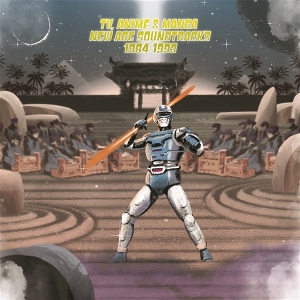 Tv, Anime & Manga New Age Soundtracks 1984-1993 by V/A