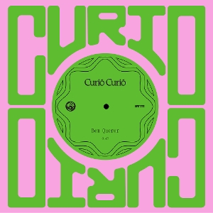 7-Bem Querer / Amor Doente by Curio Curio