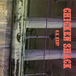 O.K. Ken? by Chicken Shack