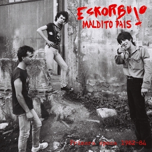 Maldito Pais by Eskorbuto