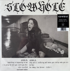 Slowhole by Slowhole