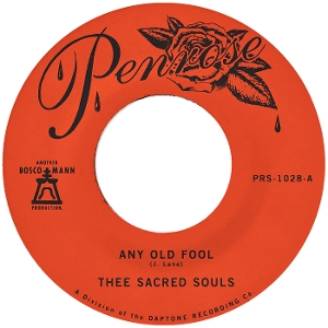 7-Any Old Fool / Price I Ll Pay by Thee Sacred Souls