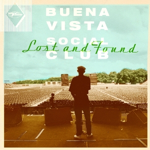 Lost and Found by Buena Vista Social Club
