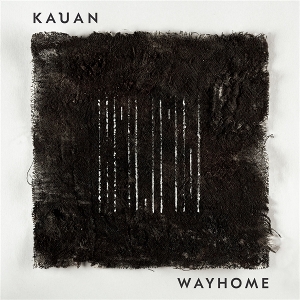 Wayhome by Kauan