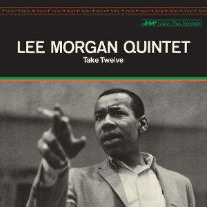 Take Twelve by Morgan, Lee