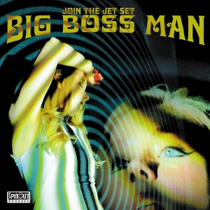 Join the Jet Set by Big Boss Man
