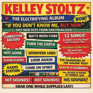 If You Don't Know Me, Buy Now by Stoltz, Kelley