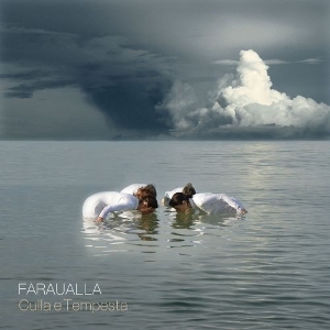 Culla E Tempesta by Faraualla