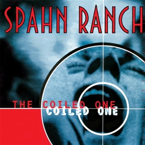 The Coiled One by Spahn Ranch