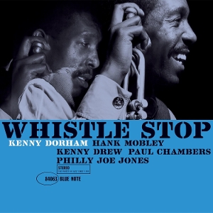 Whistle Stop by Dorham, Kenny