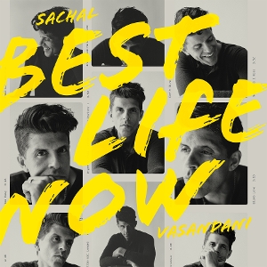 Best Life Now by Vasandani, Sachal