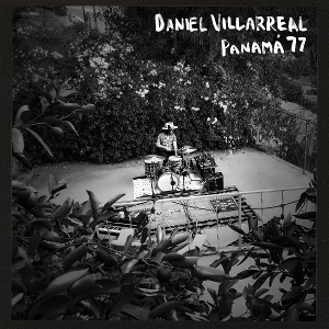 Panama '77 by Villarreal, Daniel