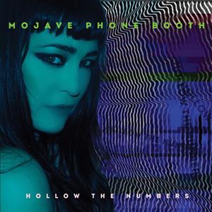Hollow the Numbers by Mojave Phone Booth